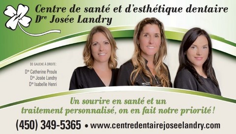 Centre de santé & d'esthétique Dentaire Dre Josée Landry